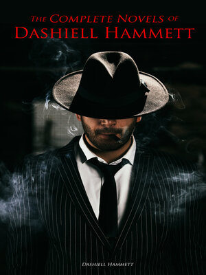 cover image of The Complete Novels of Dashiell Hammett